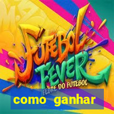 como ganhar dinheiro no jogo do tigre sem depositar